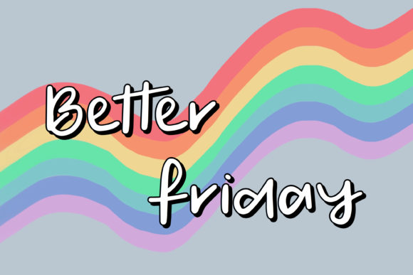 Better Friday: The Stylish Handwritten Script for Modern Projects