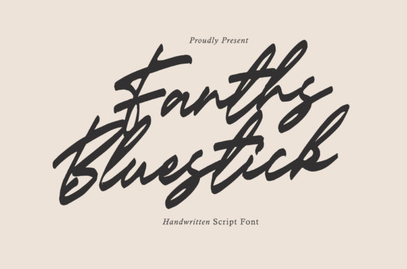 Fanth's Bluestick: The Elegant Script Font for Your Most Personal Projects