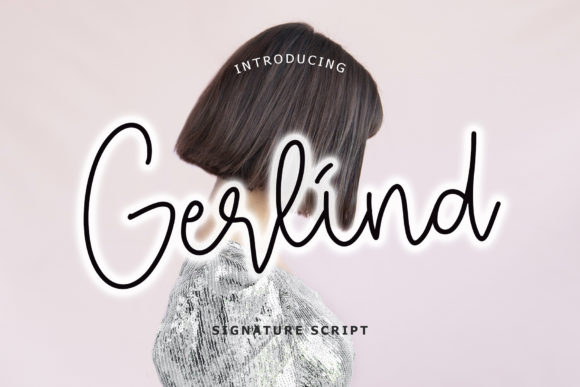 Gerlind: The Signature Script Font for Elegant Projects