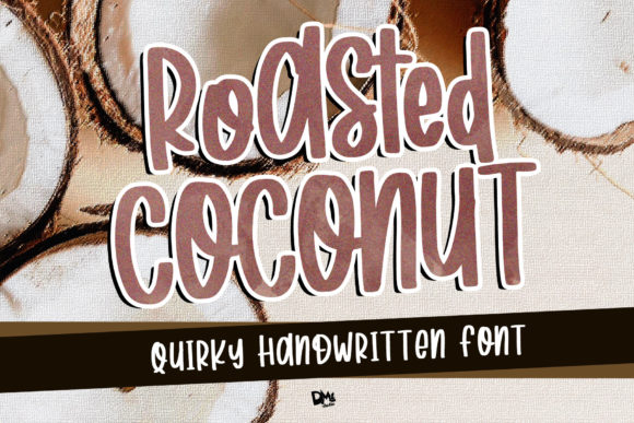 Roasted Coconut: A Playful Script for Serious Results