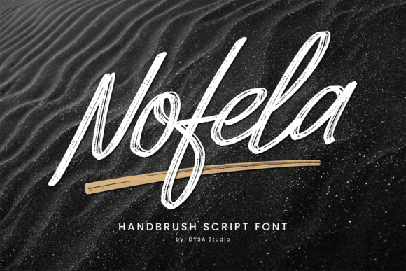 The Nostalgic Strength of Nofela: More Than Just a Bold Brush Script