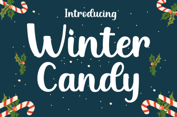 Winter Candy: The Simple Script Font for Authentic Designs