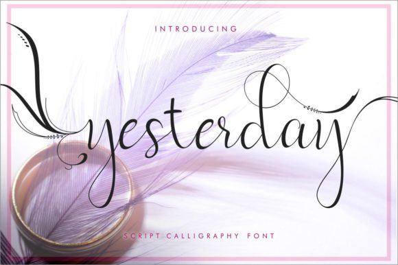 Yesterday: An Elegant Script Font for Today's Design